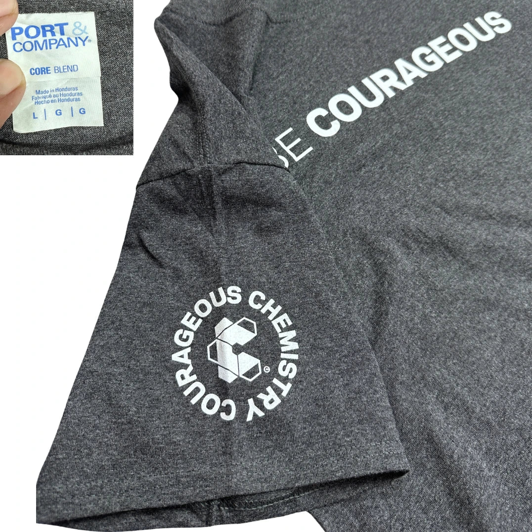 Chemours “Be Courageous” Corporate Graphic T-Shirt – Motivational Edition 💪👕