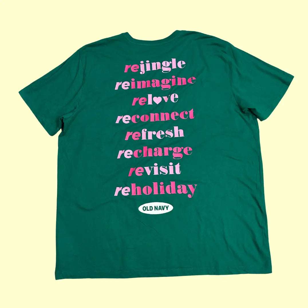 💚 Old Navy “Hi Again / Reholiday” Graphic Tee – Holiday Spirit Edition (Green)