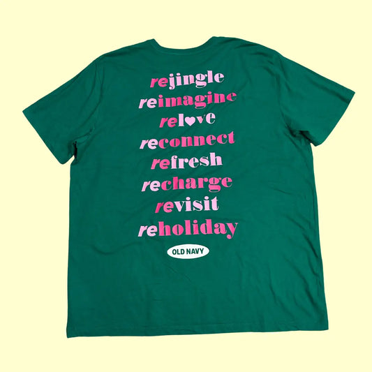 💚 Old Navy “Hi Again / Reholiday” Graphic Tee – Holiday Spirit Edition (Green)